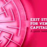 Exit strategies for venture capital funds a peek behind the scenes 2 1